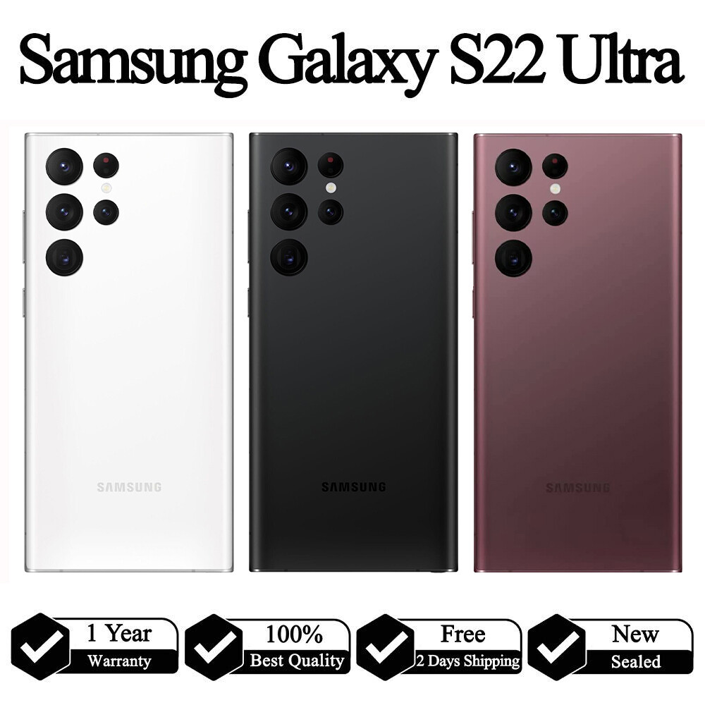 New Samsung Galaxy S22 Ultra 5G 128/256/512GB S908U1 Factory Unlocked All Color