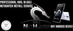 Unlimited Coverage Kali NetHunter Install Service – Mail-In Root/Rootless Setup