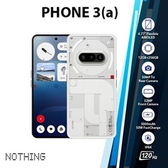 Nothing Phone 3(a) 5G Android Cell Phone (WHITE/12GB+256GB/Dual SIM/Unlocked)
